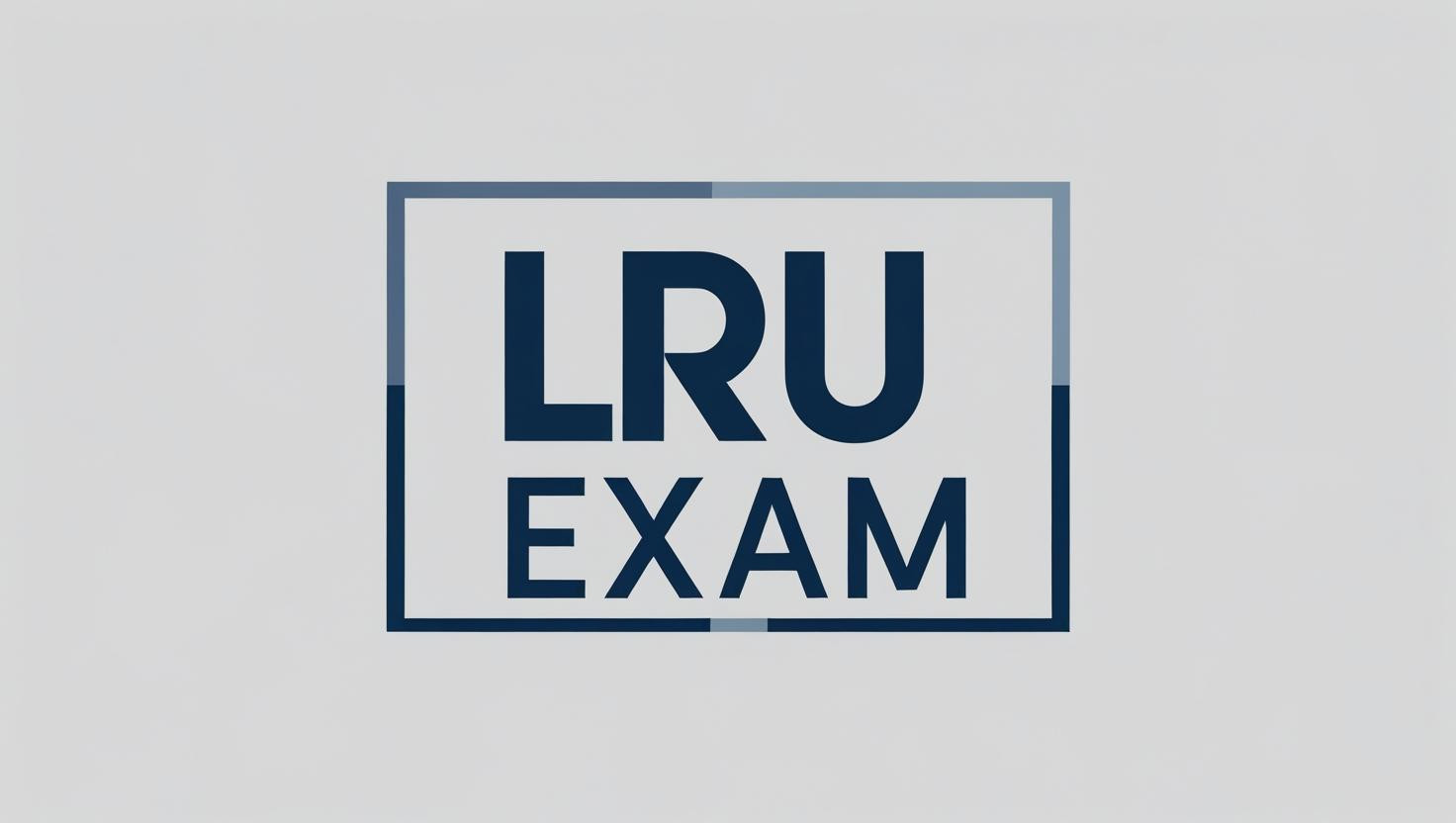 EXAM LRU